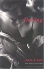 Darling New and Selected Poems