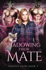 Shadowing their Mate A BBW Fated Mates Paranormal Romance