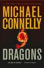 9 Dragons (Harry Bosch, Bk 14)