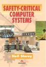 Safety Critical Computer Systems