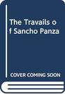 The Travails of Sancho Panza