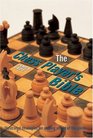 The Chess Player's Bible  Illustrated Strategies for Staying Ahead of the Game
