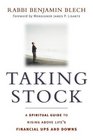 Taking Stock A Spiritual Guide to Rising Above Life's Financial Ups and Downs