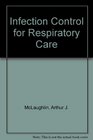 Infection Control in Respiratory Care