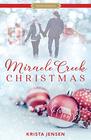 Miracle Creek Christmas (Proper Romance Contemporary)