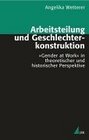 Arbeitsteilung und Geschlechterkonstruktion