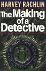 The Making of a Detective