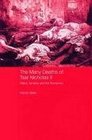 The Many Deaths of Tsar Nicholas II: Relics, Remains and the Romanovs (Routledge Studies in the History of Russia and Eastern Europ)