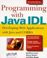 Programming With Java Idl