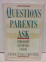 Questions Parents Ask Straight