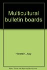 Multicultural bulletin boards