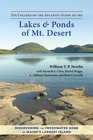 The College of the Atlantic Guide to the Lakes and Ponds of Mt Desert