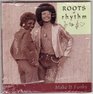 Roots of Rhythm Make it Funky