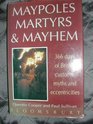 Maypoles Martyrs and Mayhem