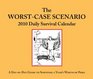 The WorstCase Scenario 2010 Daily Calendar