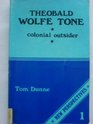 Theobald Wolfe Tone colonial outsider An analysis of his political philosophy