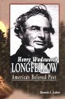 Henry Wadsworth Longfellow America's Beloved Poet