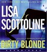 Dirty Blonde (Audio CD) (Unabridged)
