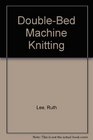 DoubleBed Machine Knitting