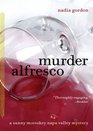 Murder Alfresco (Sunny Mccoskey Napa Valley Mysteries, Bk 3)