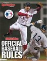 Official Baseball Rules 2006 Edition