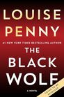 The Black Wolf: A Novel (Chief Inspector Gamache Novel, 20)