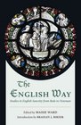 The English Way Studies in English Sanctity from St Bede to Newman