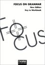 Focus on Grammar New Edition Key to Workbook