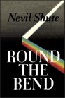 Round The Bend