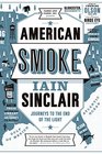 American Smoke Journeys to the End of the Light