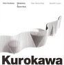 Kisho Kurokawa Metabolism and Recent Work
