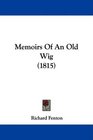 Memoirs Of An Old Wig