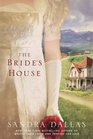 The Bride\'s House