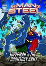 The Man of SteelSuperman vs the Doomsday Army
