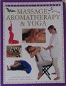 Massage Aromatherapy  Yogapractical Handbook