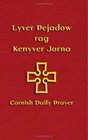 Lyver Pejadow rag Kenyver Jorna Cornish Daily Prayer