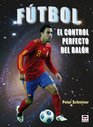 Futbol / Soccer El control perfecto del balon / The Perfect Control of the Ball
