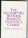 The McGrawHill 36Hour Business Statistics Course