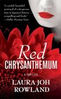 Red Chrysanthemum (Sano Ichiro, Bk 11)