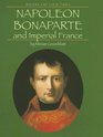 Napoleon Bonaparte And Imperial France