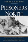 Prisoners of the North Portraits of Five Arctic Immortals