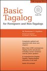 Basic Tagalog for Foreigners And Non-tagalogs (Tuttle Language Library; book and audio CD) (Tuttle Language Library) (Tuttle Language Library)