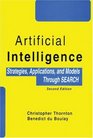Artificial Intelligence Strategies  Applications and Models Through SEARCH