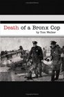 Death of a Bronx Cop