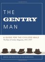 The Gentry Man A Guide for the Civilized Male