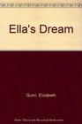 Ella's dream A novel