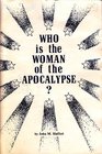 Who is the Woman of the Apocalypse