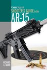 Gun Digest Shooter's Guide to the AR15