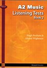Edexcel A2 Music Listening Tests Bk 2