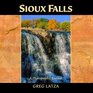 Sioux Falls A Photographic Journal